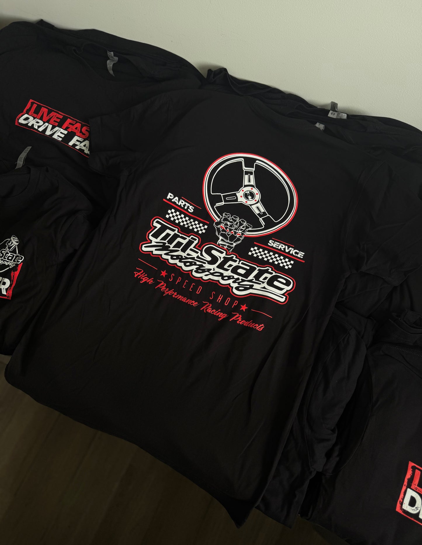 Tri-stateMotorsports - “Live Fast Drive Faster” Tee