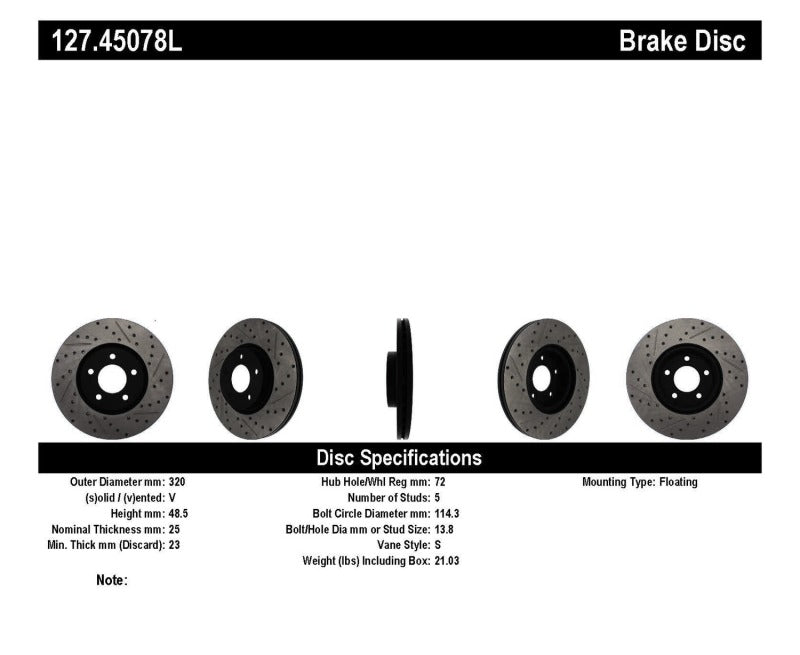 StopTech 07-09 Mazda 3 Left Front Slotted & Drilled Rotors